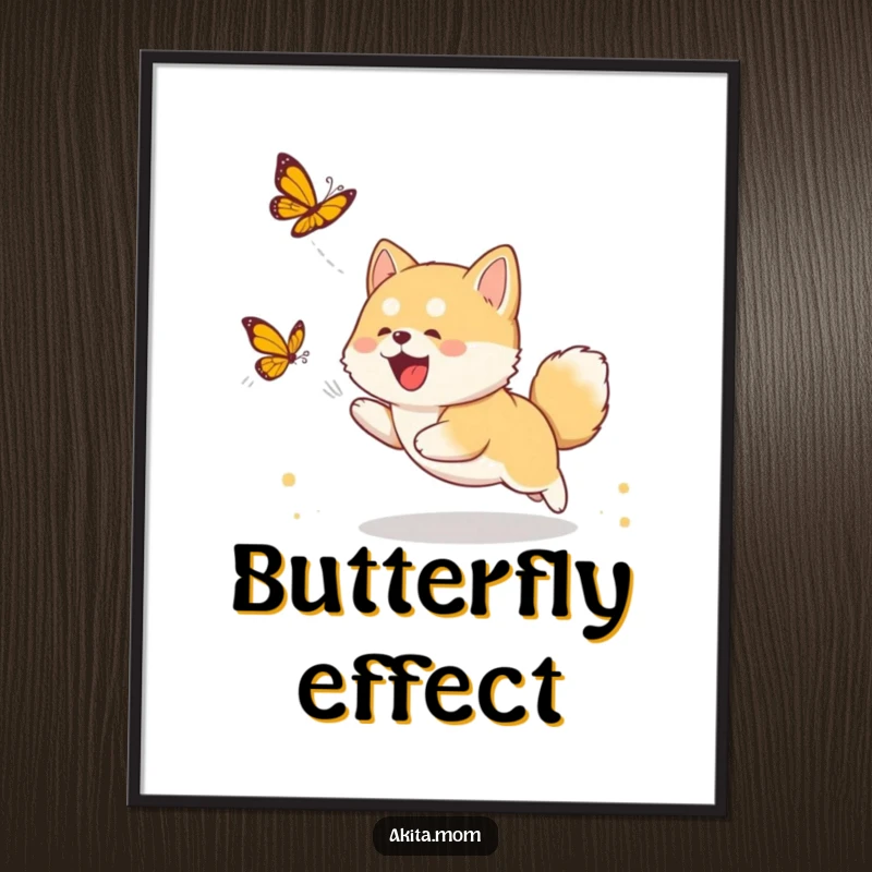 Funny Akita cub poster displaying a cute puppy joyfully chasing a butterfly, perfect for adding humor and charm to any wall.