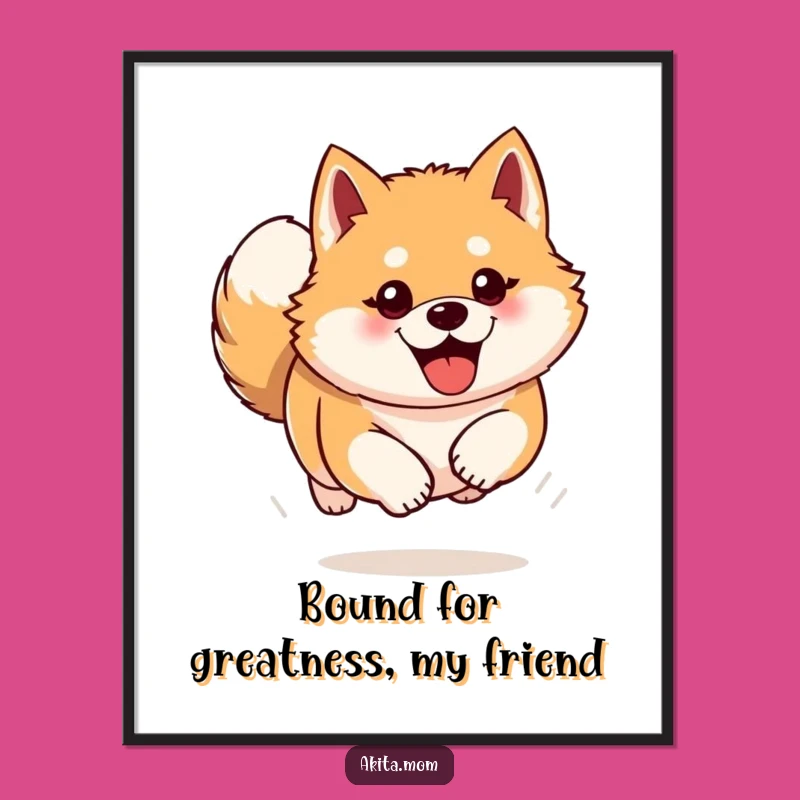 Free Printable Akita Wall Art: Enthusiastic Bound, Downloadable Art Gift