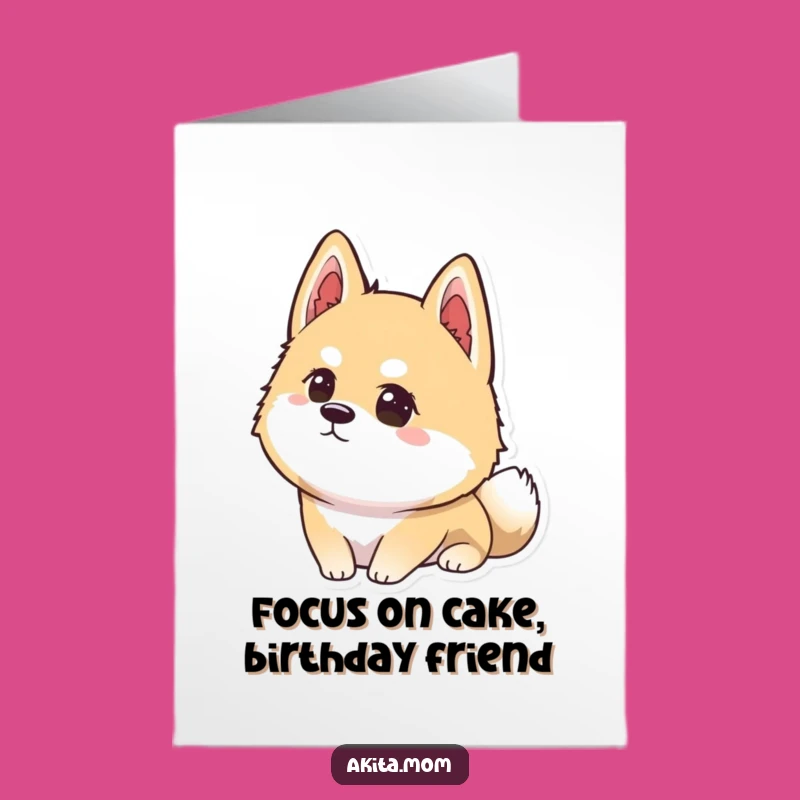Free Printable Focused Akita Birthday Card: Concentrated Doggo Downloadable Gift for Dreamers