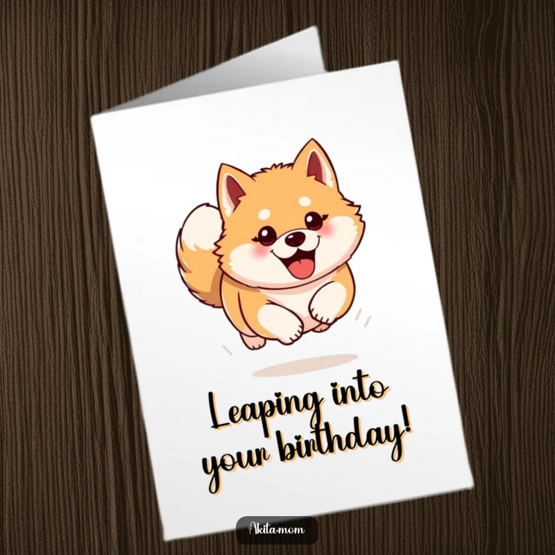 Funny Free Printable Akita Birthday Card: Akita dog bounding forward with pure enthusiasm, energetic and happy, downloadable fun.