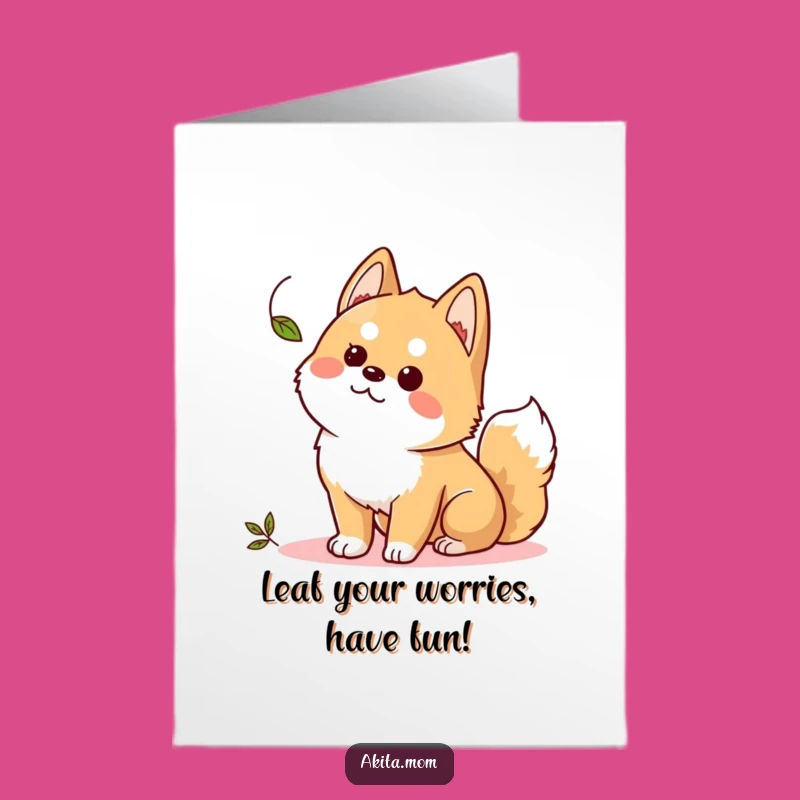 Free Printable Birthday Card: Curious Kawaii Akita & Leaf - Funny Downloadable Gift