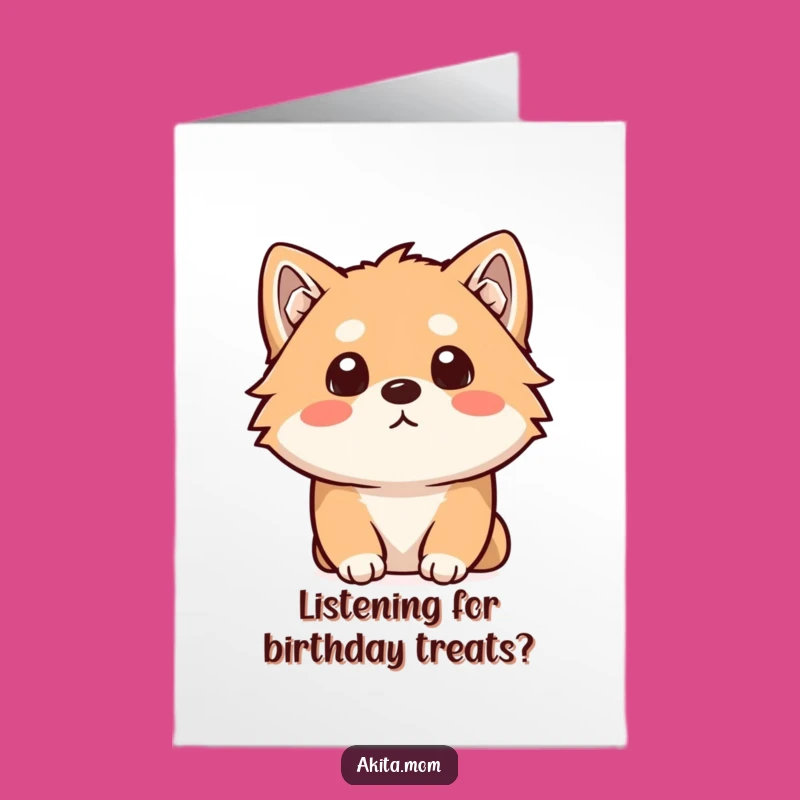 Free Printable Kawaii Akita Birthday Card: Curious Dog Funny Downloadable Gift