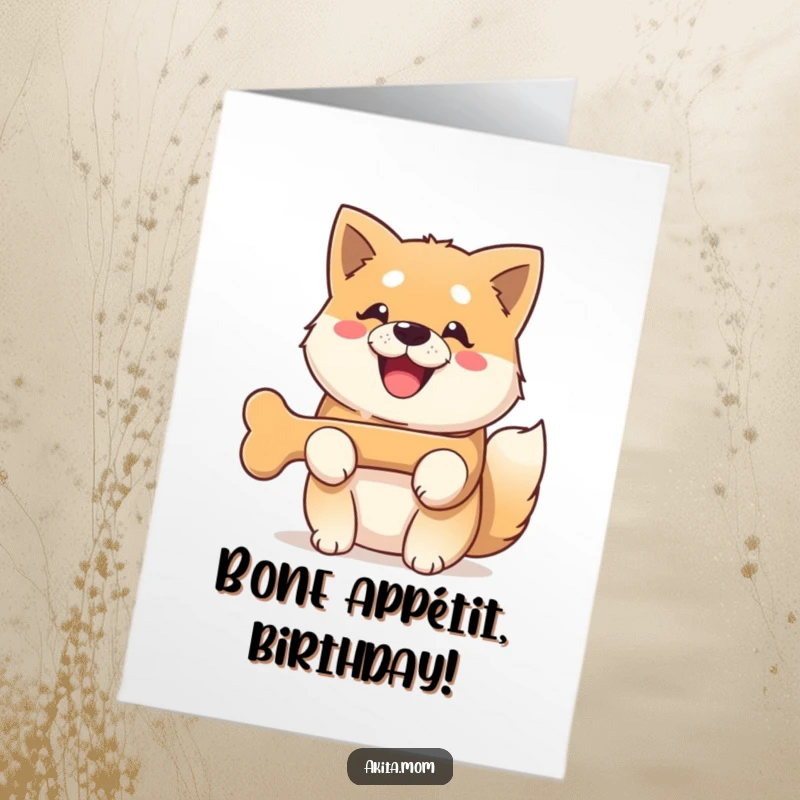 Funny Free Printable Kawaii Akita dog beaming with joy, holding a large bone, perfect for a birthday card.