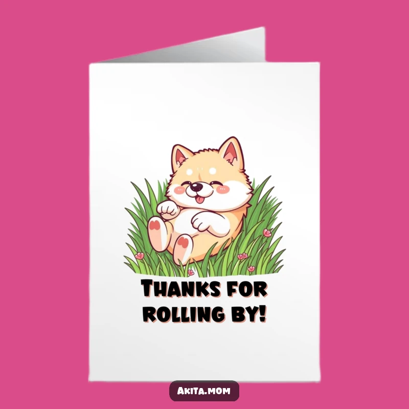 Free Printable Kawaii Akita Thank You Card: Rolling Dog Gratitude