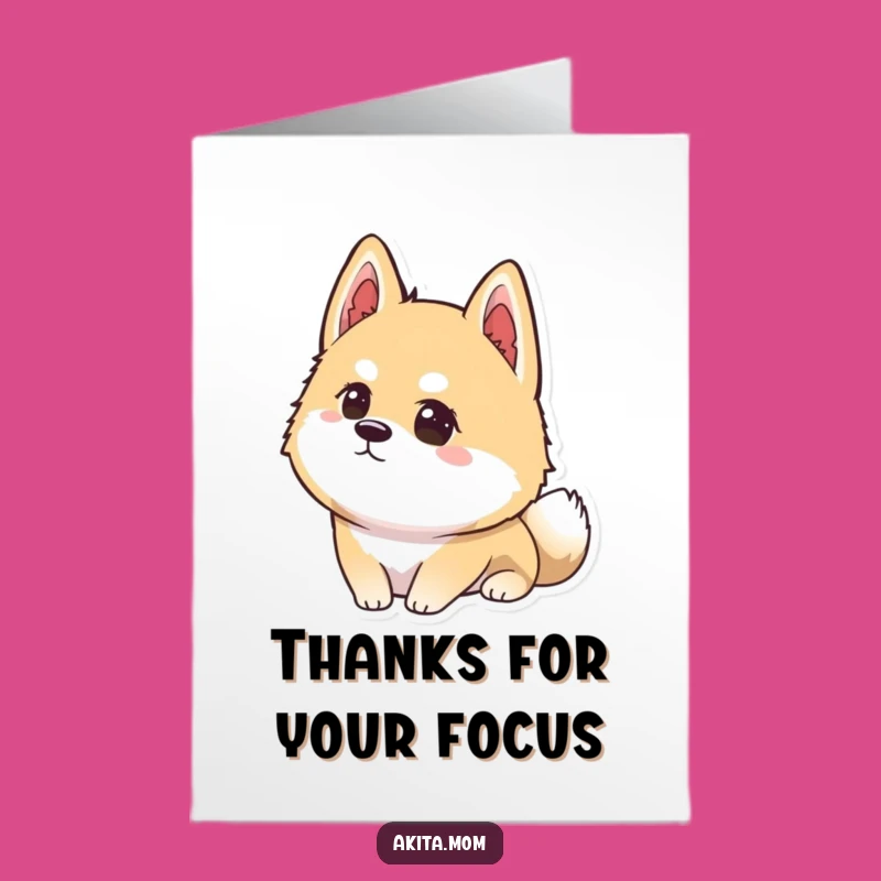 Free Printable Focused Akita Thank You Card: Concentrated Doggo Downloadable Gift of Gratitude